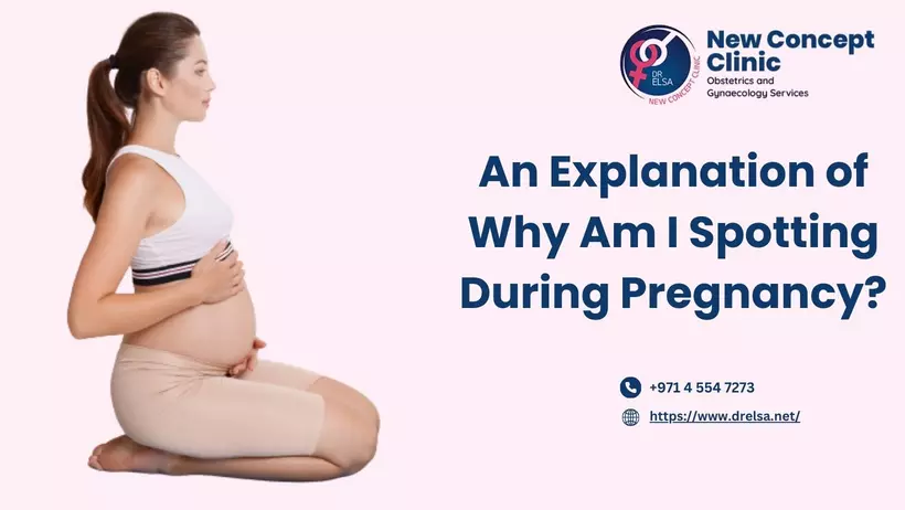 An Explanation of Why Am I Spotting During Pregnancy?