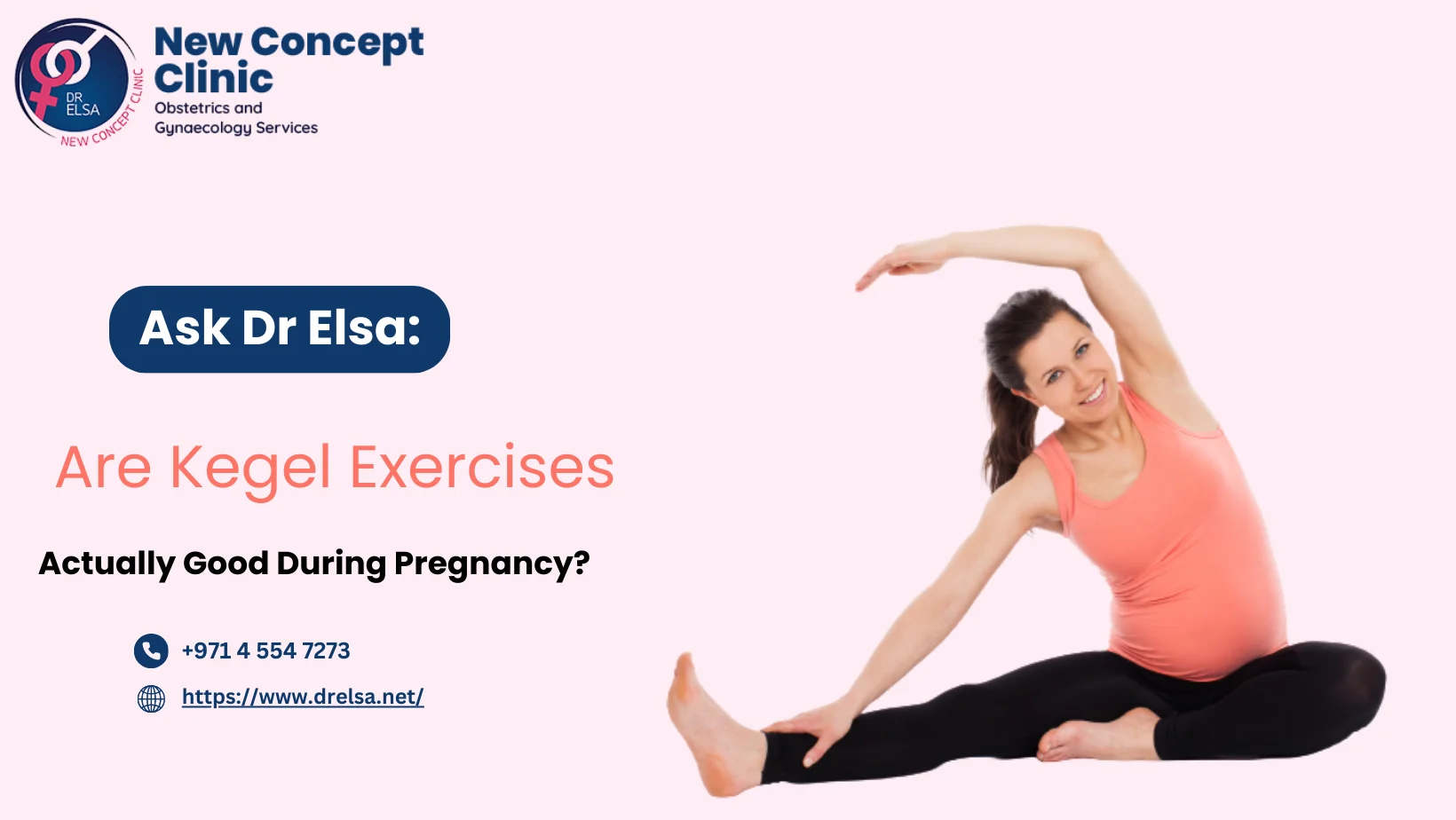 Ask Dr. Elsa: Are Kegel Exercises Actually Good During Pregnancy?
